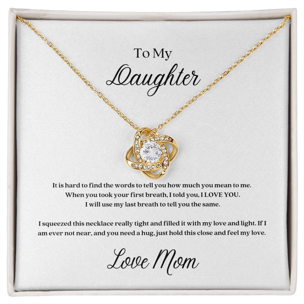 To My Daughter - Love Mom