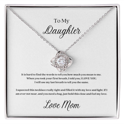 To My Daughter - Love Mom