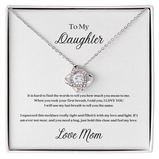 To My Daughter - Love Mom