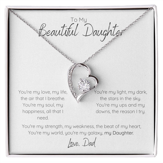 Forever my Beautiful Daughter - Love Dad