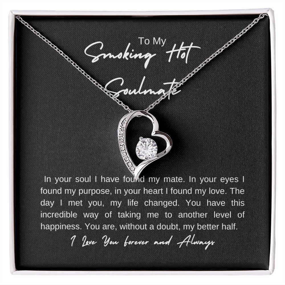 Forever Smokin Hot Soulmate
