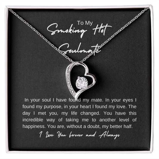 Forever Smokin Hot Soulmate