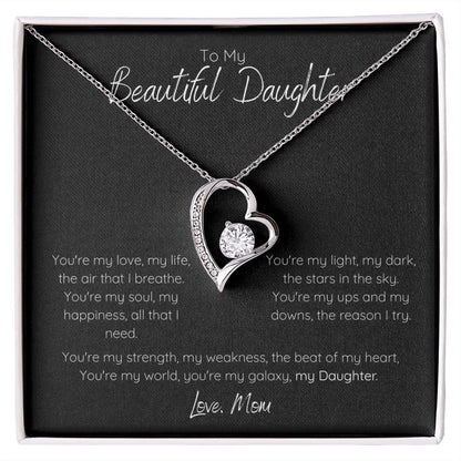 Beautiful Daughter - Love Forever, Mom