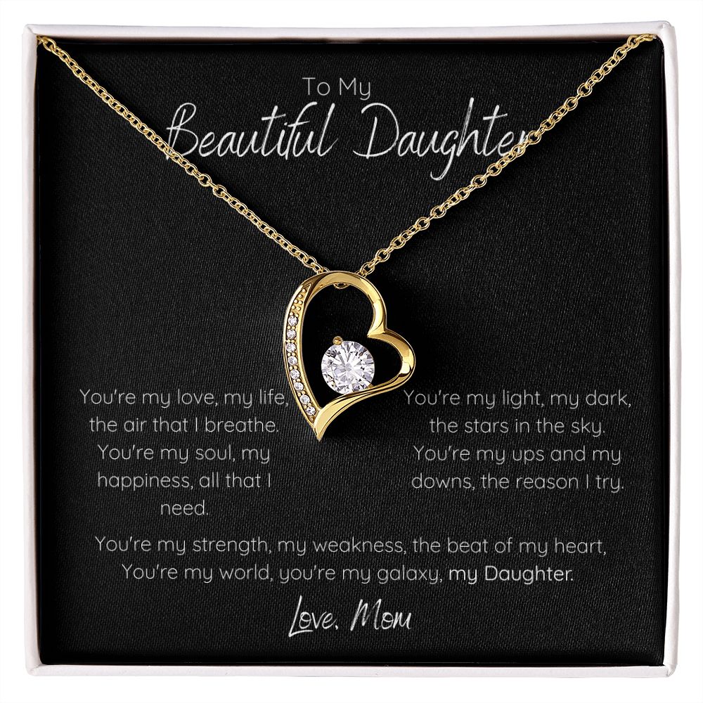 Beautiful Daughter - Love Forever, Mom