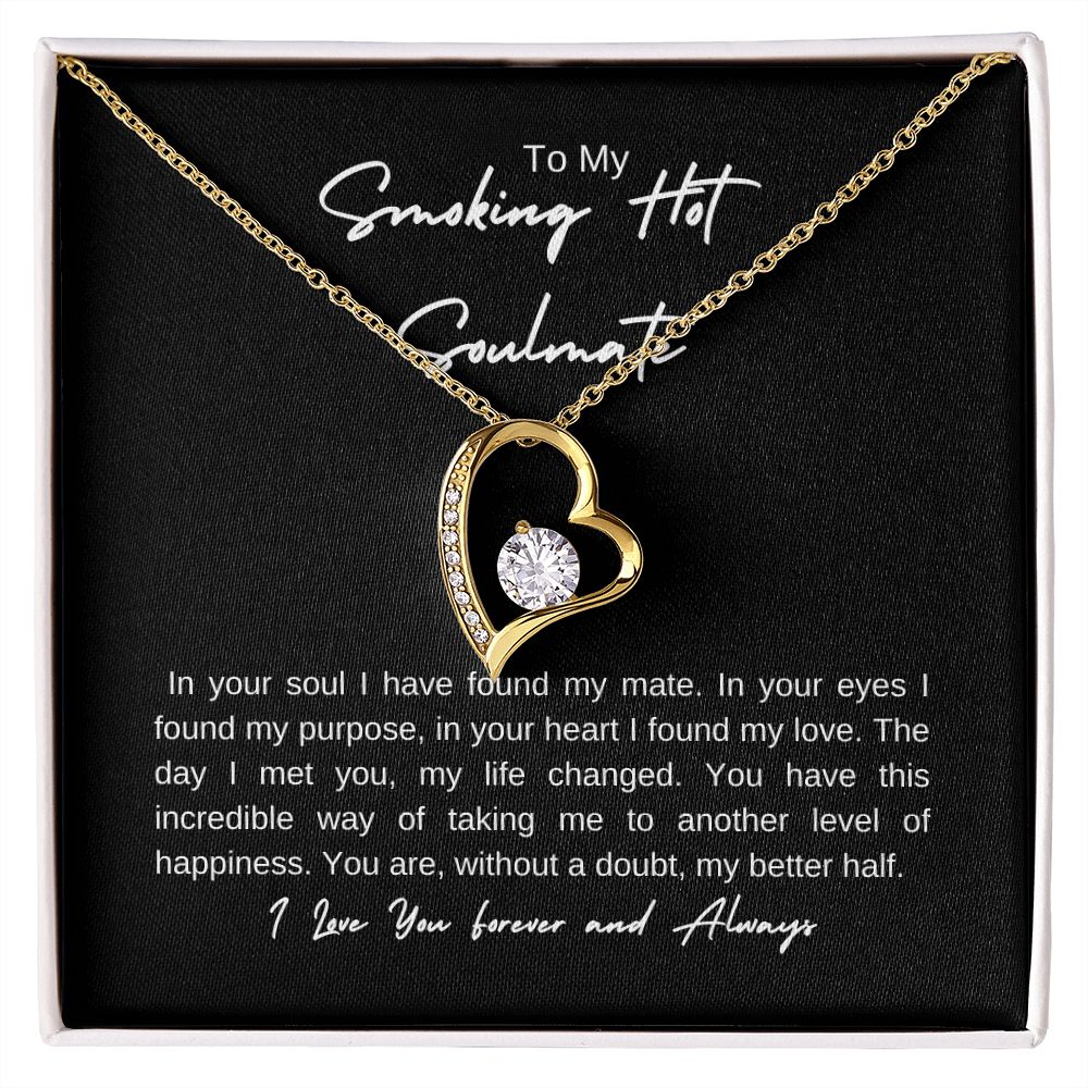 Forever Smokin Hot Soulmate