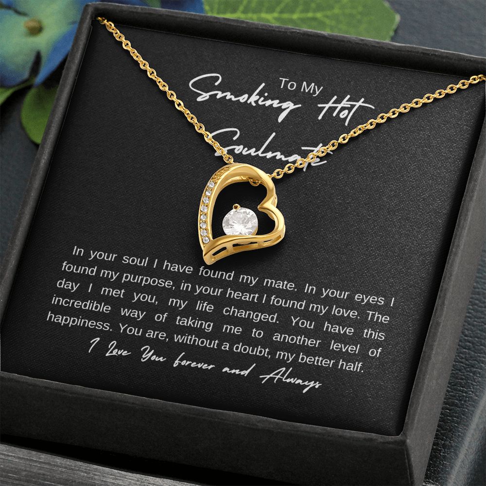 Forever Smokin Hot Soulmate